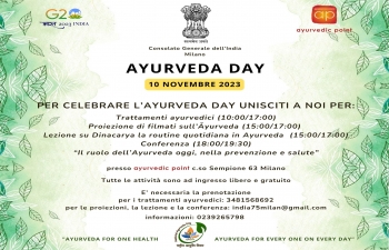 As part of 8th Ayurveda Day celebrations, Consulate General of India in Milan invites you to a day-long programme dedicated to the health benefits of Ayurveda on 10 November 2023 at @Ayurvedicpoint Milan. Detailed programme in the flyer below.